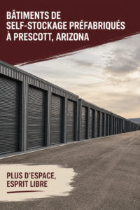 Bâtiment de stockage préfabriqué à Prescott en plein soleil, offrant une solution pratique pour le rangement.