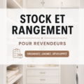 Espace de travail bien organisé avec des produits en stock pour la revente