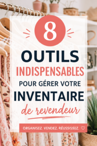Image illustrant des outils de gestion d'inventaire adaptés aux revendeurs.