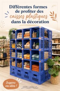 Boîtes en plastique réutilisées en décoration intérieure
