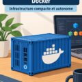 Un bureau organisé avec un conteneur informatique pour Docker